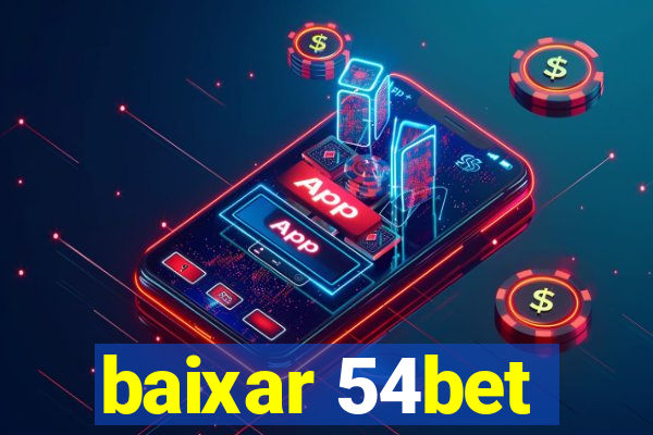 baixar 54bet